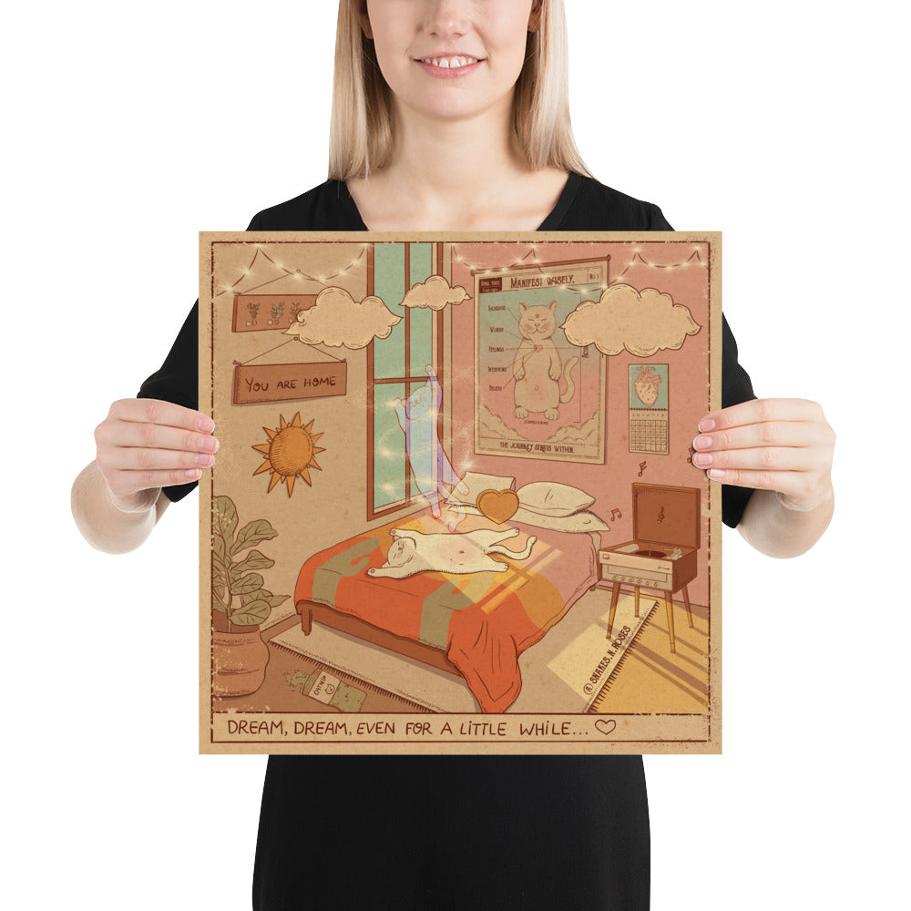 "Dream for a while" Poster